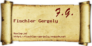 Fischler Gergely névjegykártya